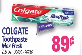Jetro COLGATE Toothpaste Max Fresh offer