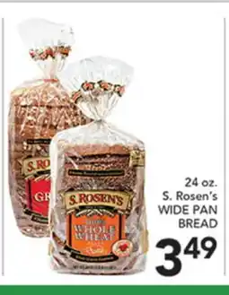 Pete's Fresh Market 24 oz. S. Rosen's WIDE PAN BREAD offer