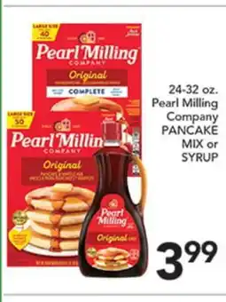 Pete's Fresh Market 24-32 oz. Pearl Milling Company PANCAKE MIX or SYRUP offer