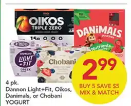 Pete's Fresh Market Dannon Light+Fit, Oikos, Danimals, or Chobani YOGURT offer