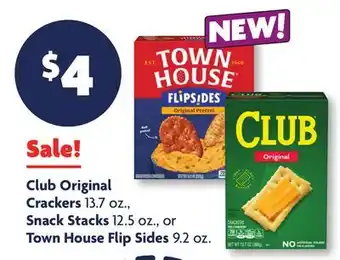Family Dollar Club Original Crackers 13.7 oz., Snack Stacks 12.5 oz., or Town House Flip Sides 9.2 oz offer