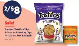 Family Dollar Tostitos Tortilla Chips 9-13 oz. or Frito Lay Dips 10-15.75 oz offer