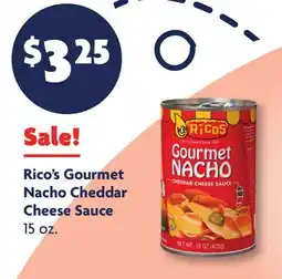 Family Dollar Rico's Gourmet Nacho Cheddar Cheese Sauce offer