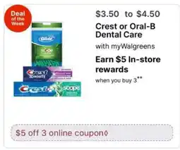 Walgreens Crest or Oral-B Dental Care offer
