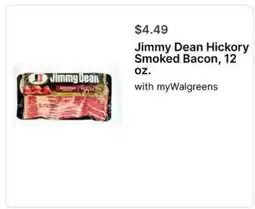 Walgreens Jimmy Dean Hickory Smoked Bacon, 12 oz offer