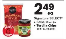 Safeway Signature SELECT Salsa or Tortilla Chips offer