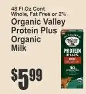 Key Food Organic Valley Protein Plus Organic Milk offer