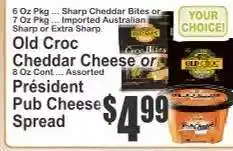 Key Food Old Croc Cheddar Cheese or Président Pub Cheese Spread offer