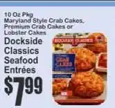 Key Food Dockside Classics Seafood Entrées offer