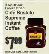 Key Food Café Bustelo Supreme Instant Coffee offer