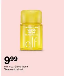 Target e.l.f. 1-oz. Gloss Mode Treatment hair oil offer