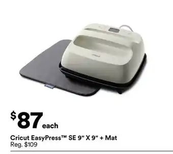 Michaels Cricut EasyPress SE 9 X 9 + Mat offer
