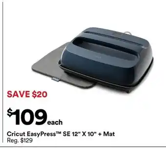 Michaels Cricut EasyPress SE 12 X 10 + Mat offer