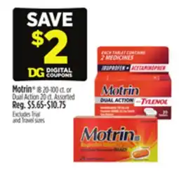 Dollar General Motrin IB 20-100 ct. or Dual Action 20 ct offer