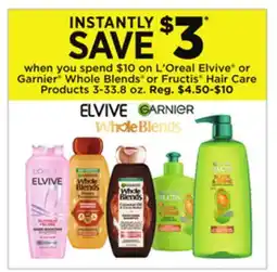 Dollar General L'Oreal Elvive or Garnier Whole Blends or Fructis Hair Care Products offer