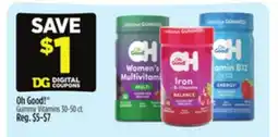 Dollar General Oh Good! Gummy Vitamins offer