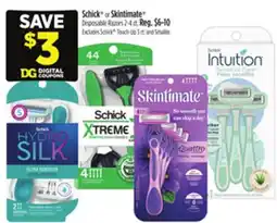 Dollar General Schick or Skintimate Disposable Razors offer