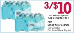 Price Chopper PICS Spring Water 24 Pack offer