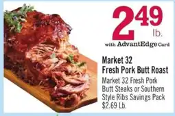 Price Chopper Market 32 Fresh Pork Butt Roast offer