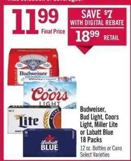 Price Chopper Budweiser, Bud Light, Coors Light, Miller Lite or Labatt Blue 18 Packs offer