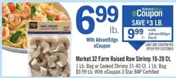 Price Chopper Market 32 Farm Raised Raw Shrimp 16-20 Ct offer