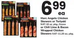 Safeway Marc Angelo Chicken Skewers or Teriyak or Chili Lime & Bacon Wrapped Chicken Skewers offer