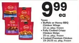 Safeway Tyson buffalo or honey bbq chicken wings fully cooked crispy chicken strips cooked premium chicken offer