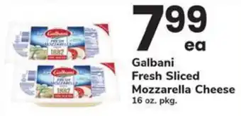 Safeway Galbani Fresh Sliced Mozzarella Cheese offer