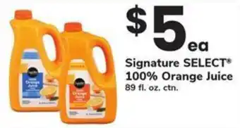 Safeway Signature select 100% orange juice offer