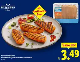 Lidl Butcher's specialty fresh boneless/skinless chicken tenderloins offer