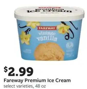 Fareway Premium Ice Cream