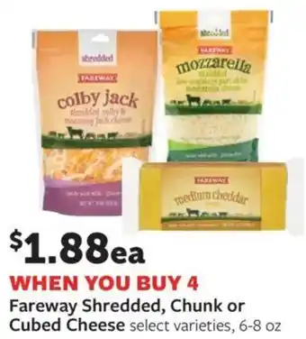 Fareway Shredded, Chunk or Cubed Cheese