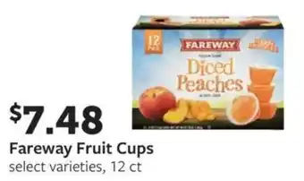 Fareway Fareway fruit cups offer