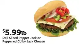 Fareway Deli sliced pepper jack or peppered colby jack cheese offer