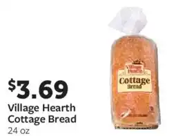 Fareway Village hearth cottage bread offer