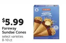 Fareway Fareway sundae cones offer