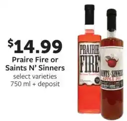 Fareway Praire fire or saints n' sinners offer
