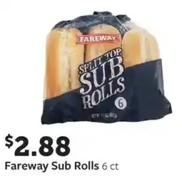 Fareway Fareway sub rolls 6 ct offer