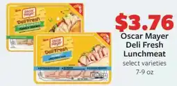 Fareway Oscar mayer deli fresh lunchmeat offer