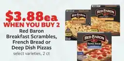 Fareway Red baron breakfast scrambles, french bread or deep dish pizzas offer