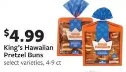 Fareway King's hawaiian pretzel buns offer