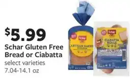 Fareway Schar gluten bread or ciabatta offer