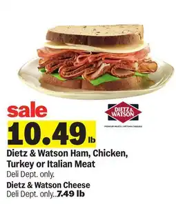 Meijer Dietz & Watson Ham, Chicken, Turkey or Italian Meat offer