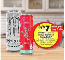 Meijer Monster 15.5-16 oz. can or Alani Nu or Bloom Energy Drink offer