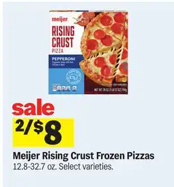 Meijer Meijer Rising Crust Frozen Pizzas offer