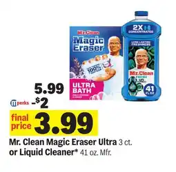 Meijer Mr. Clean Magic Eraser Ultra 3 ct. or Liquid Cleaner* 41 oz offer