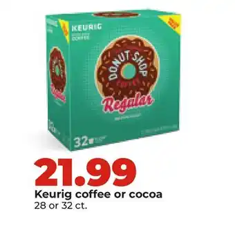 Hy-Vee Keurig coffee or cocoa offer