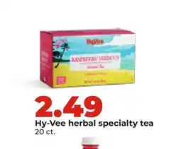Hy-Vee Hy-Vee herbal specialty tea offer