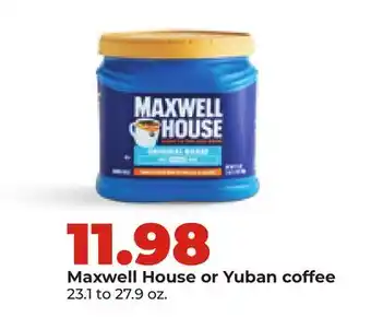 Hy-Vee Maxwell House or Yuban coffee offer