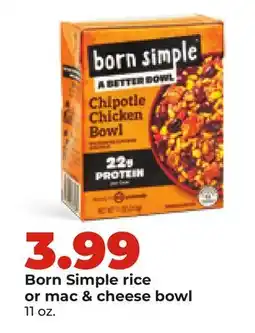 Hy-Vee Born Simple rice or mac & cheese bowl offer